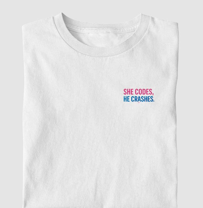 she codes, he crashes