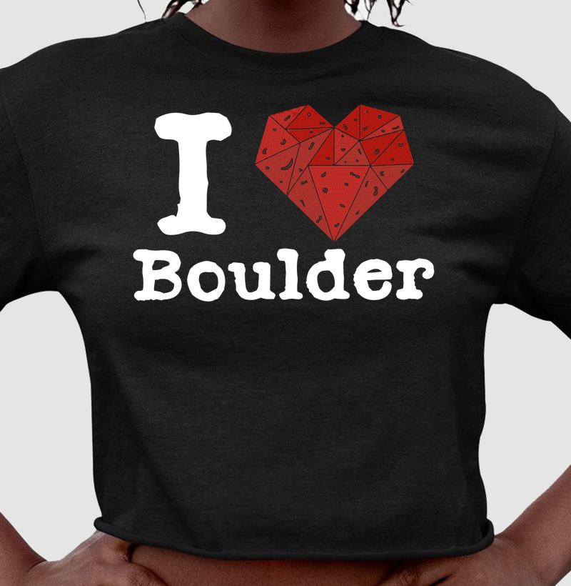 I love boulder