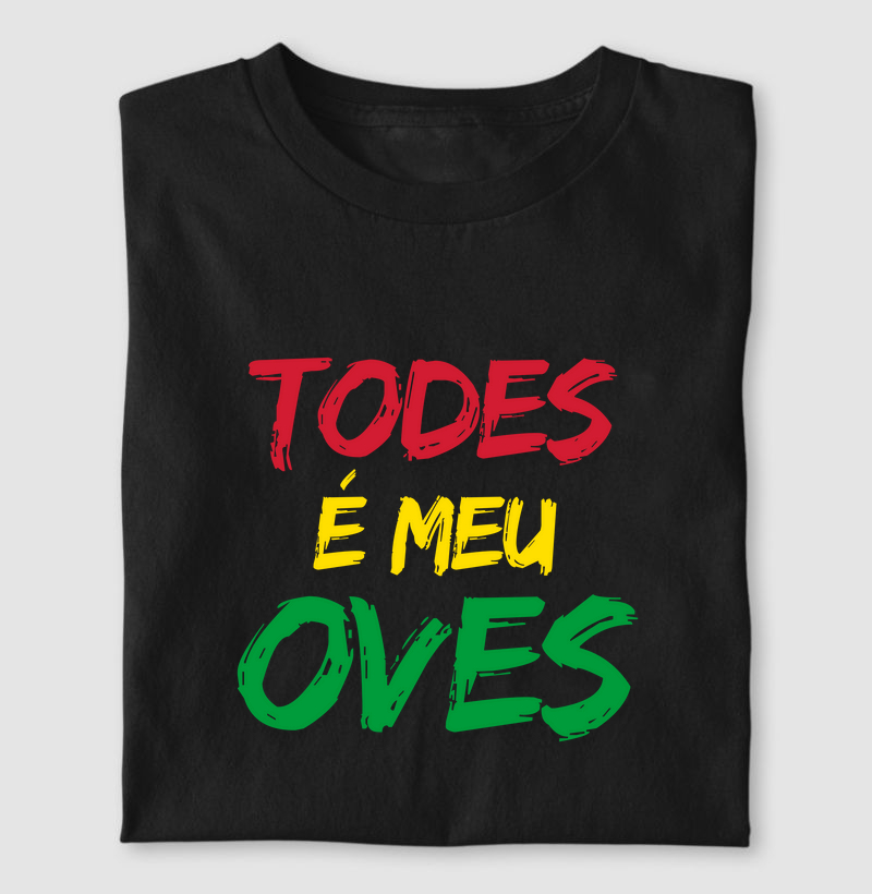 Todes é meu oves