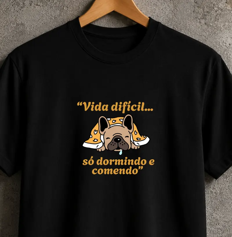 Vida difícil, só dormindo e comendo 