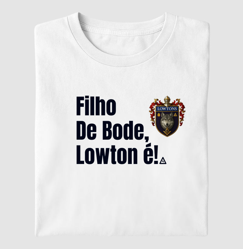 Camiseta Filho de Bode, Lowton é! 2 - Mr. GADU
