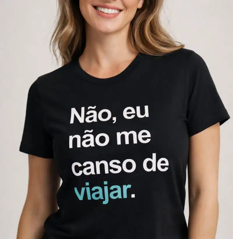 Eu não me canso de viajar