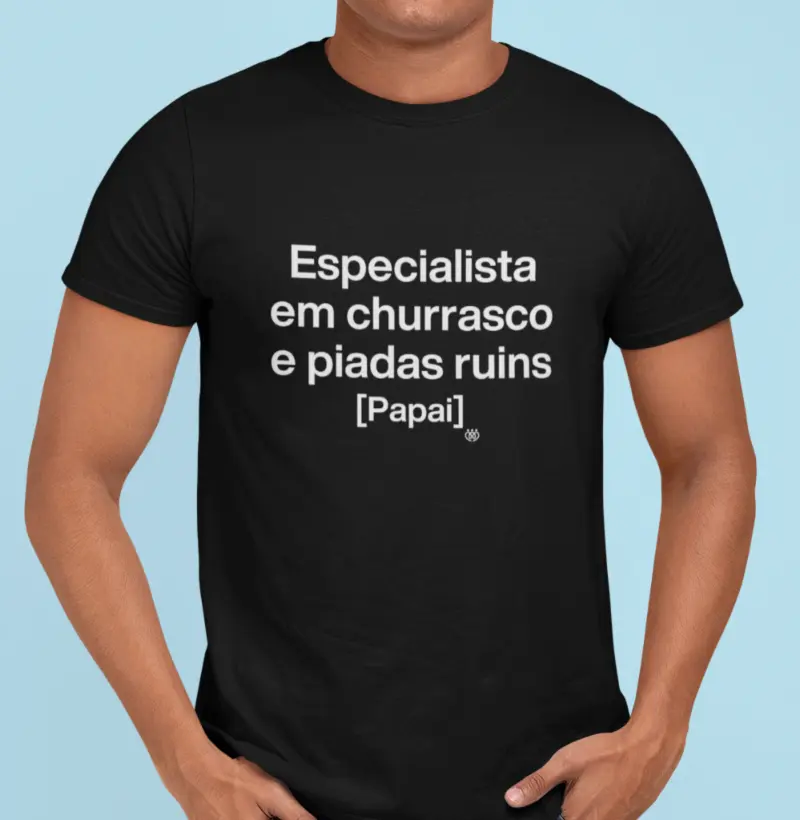 Especialista em churrasco [Papai]