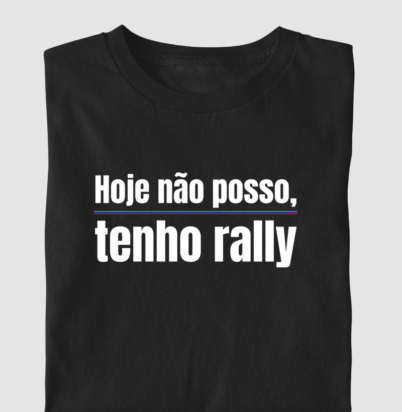 Hoje não posso, tenho rally