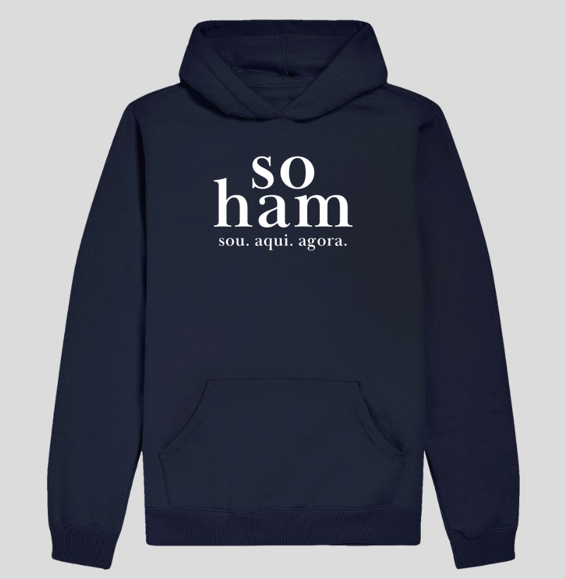 Hoodie  So Ham – Mantra da Presença