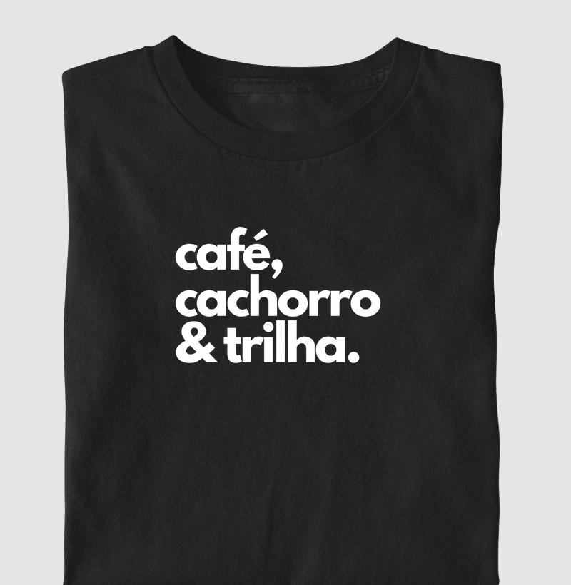 Café, Cachorro e Trilha