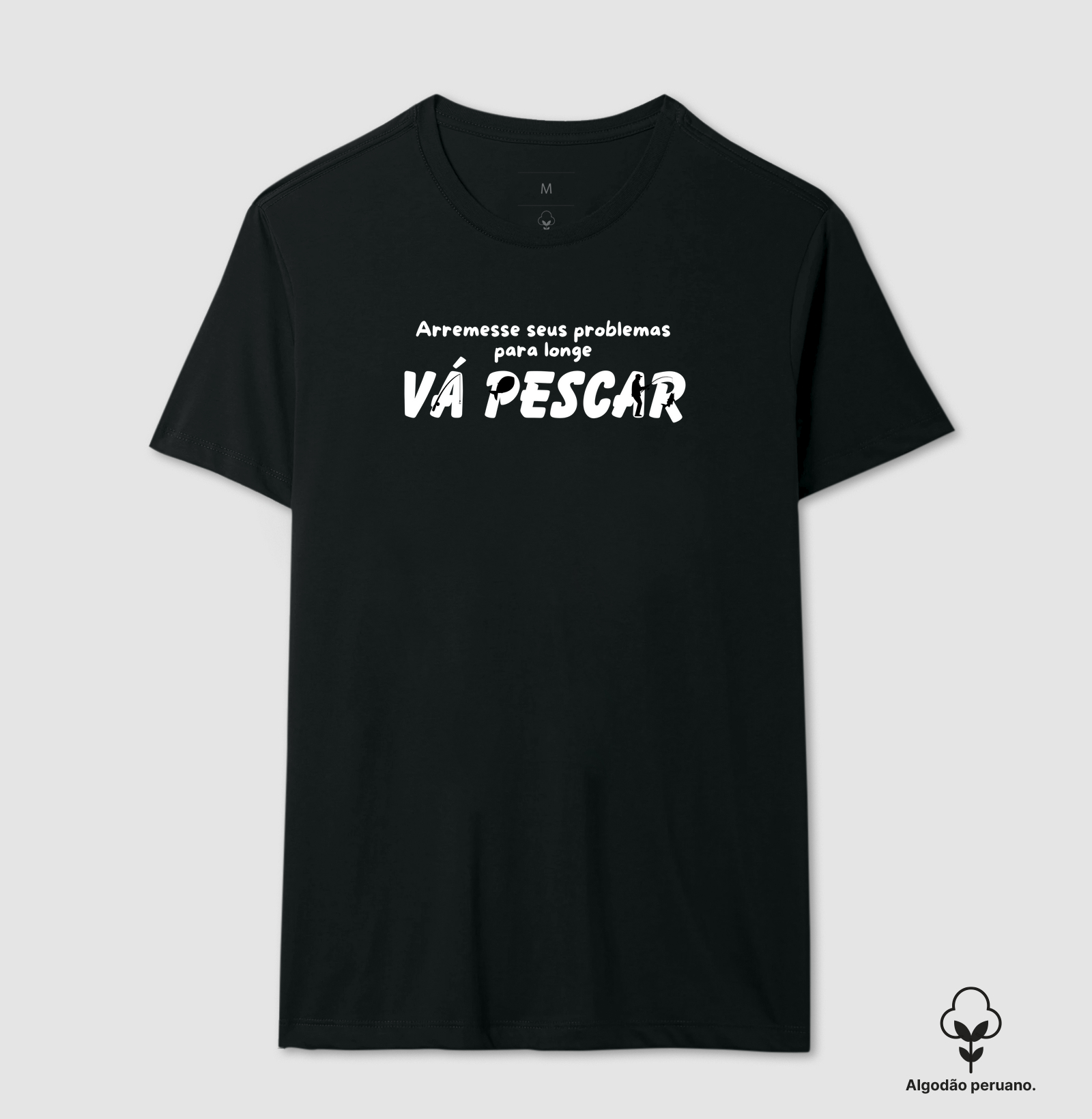 VÁ PESCAR - CAMISETA PREMIUM