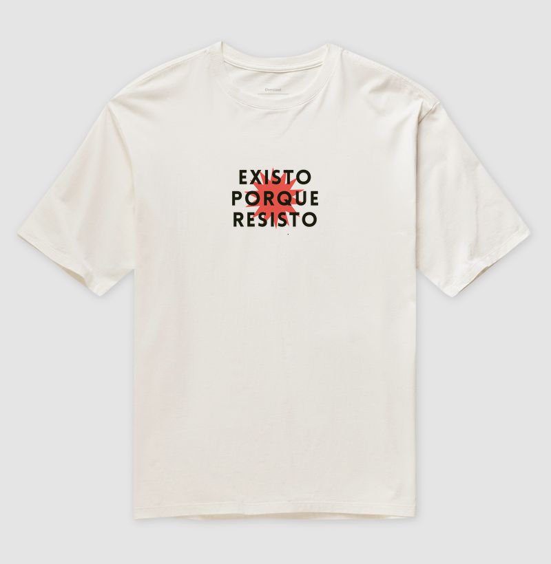 existo porque resisto basic - Camiseta Oversized