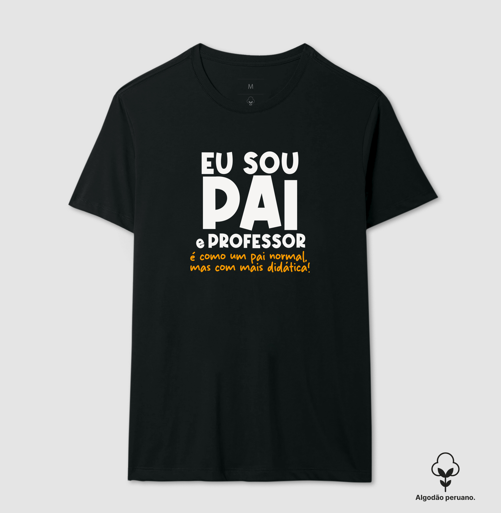 Eu sou pai e professor