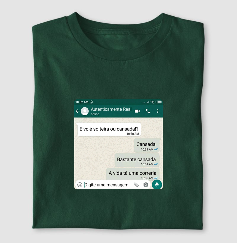 SOLTEIRA OU CANSADA?