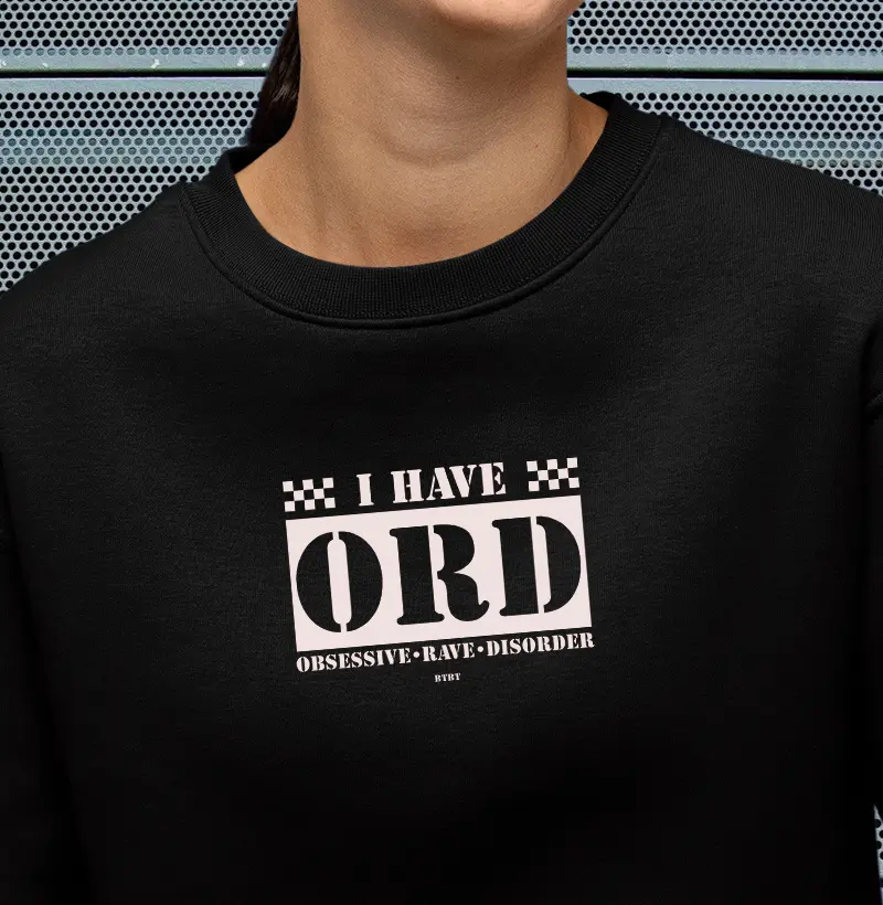 ORD {obsessive-rave-disorder}