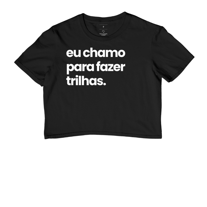 Eu chamo para fazer trilhas