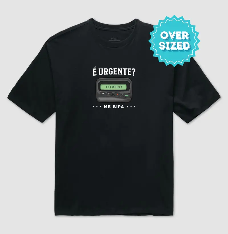 É urgente? Me bipa! (Pager) [Oversized]