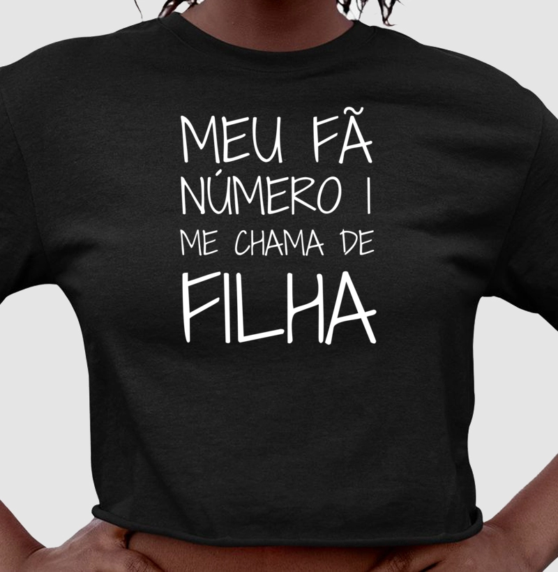 Meu Fã Número 1 Me Chama de Filha