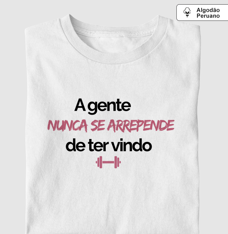 A Gente Nunca Se Arrepende de Ter Vindo