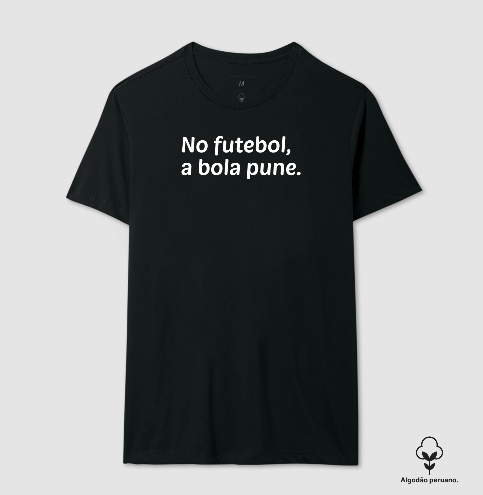 No futebol, a bola pune
