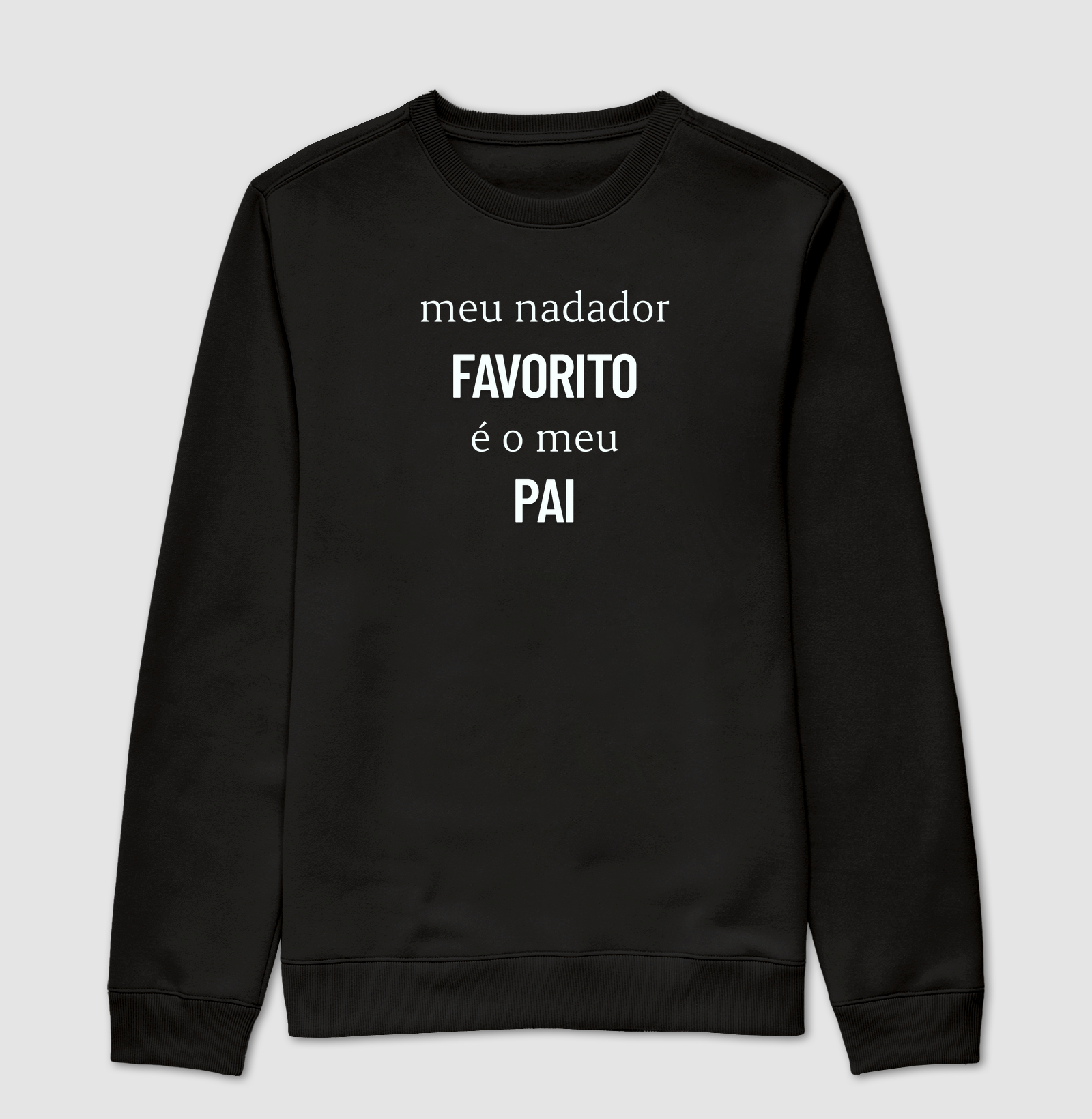 Meu nadador favorito é o meu pai