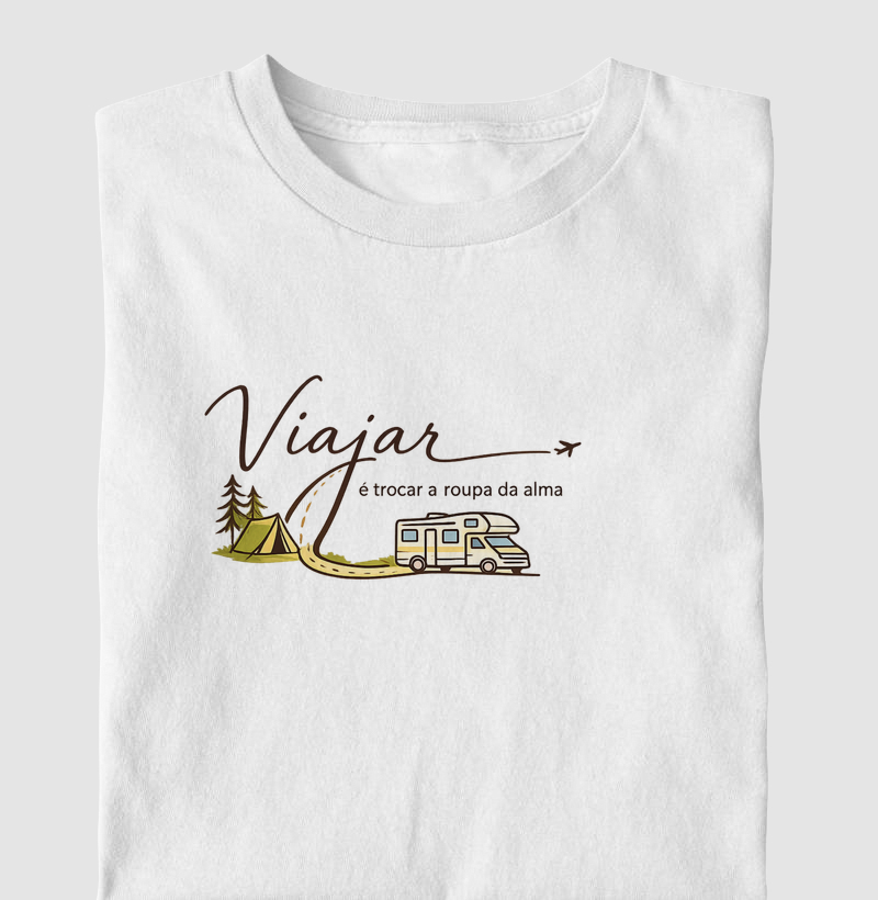 Viajar é trocar a roupa da Alma