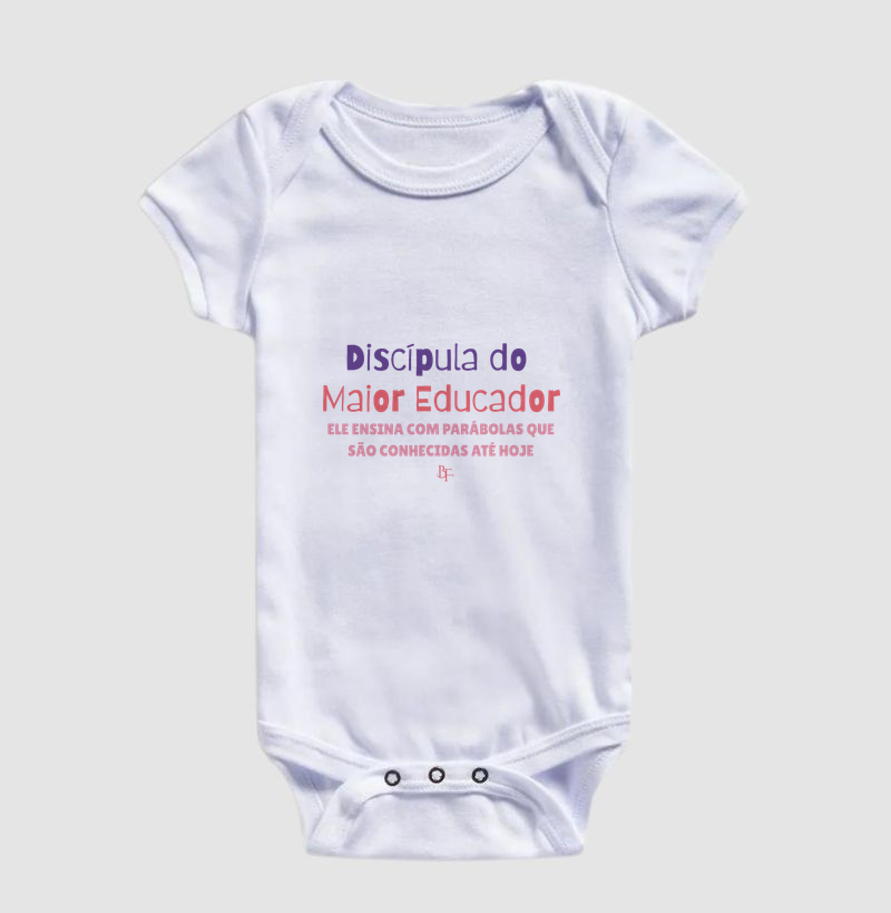 Discípula do Maior Educador