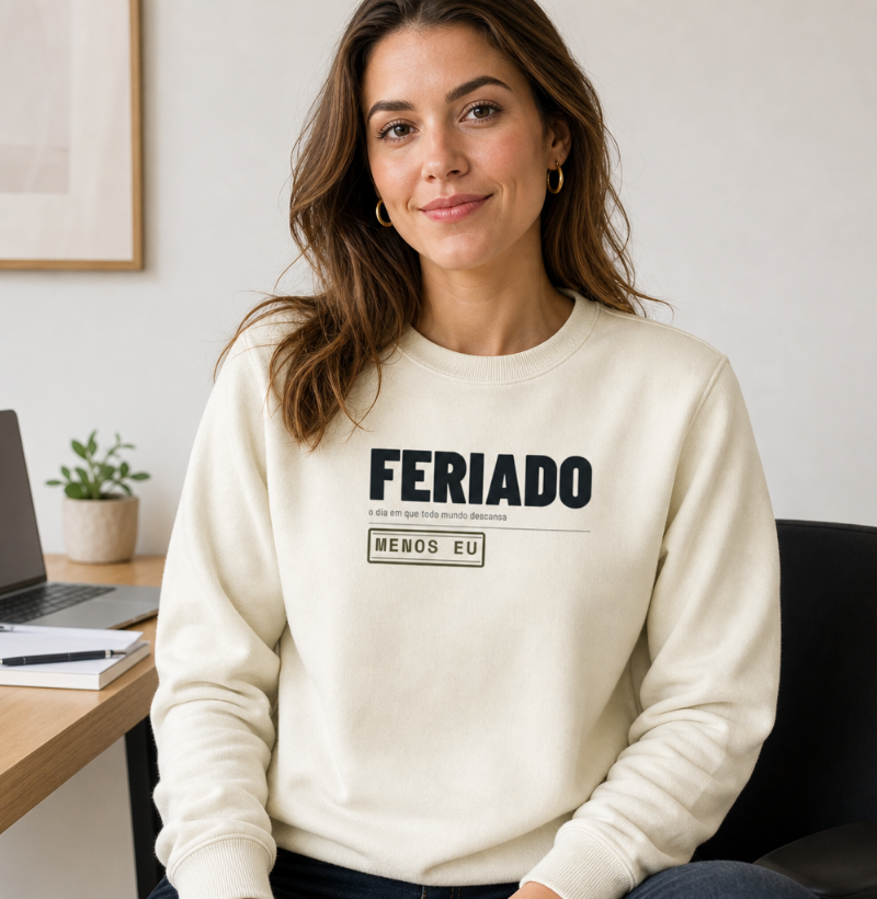 Feriado? Menos eu