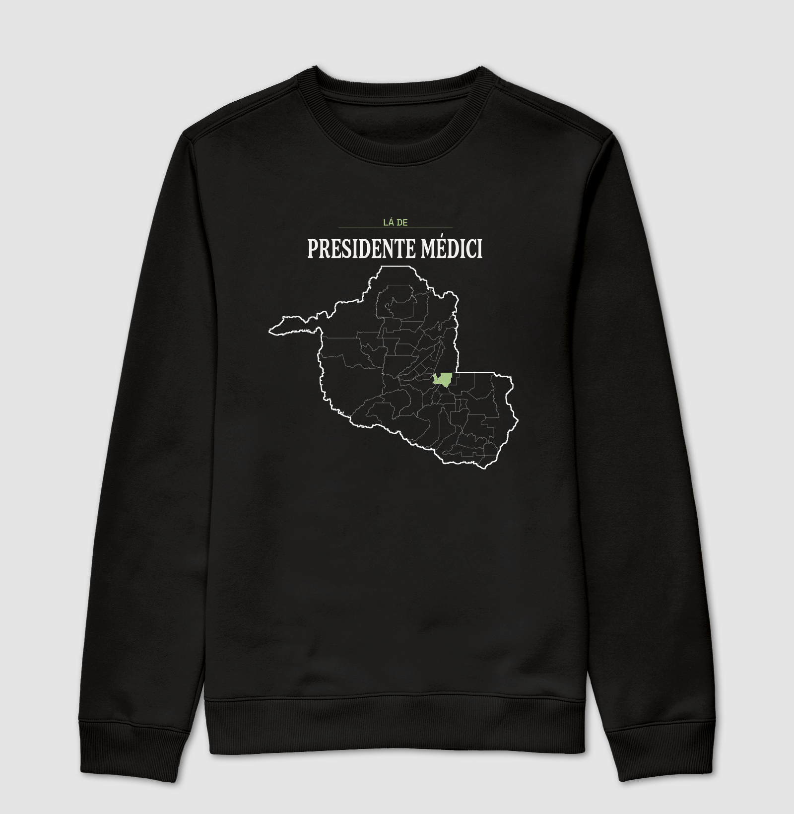 Presidente Médici | Território RO - Suéter Moletom