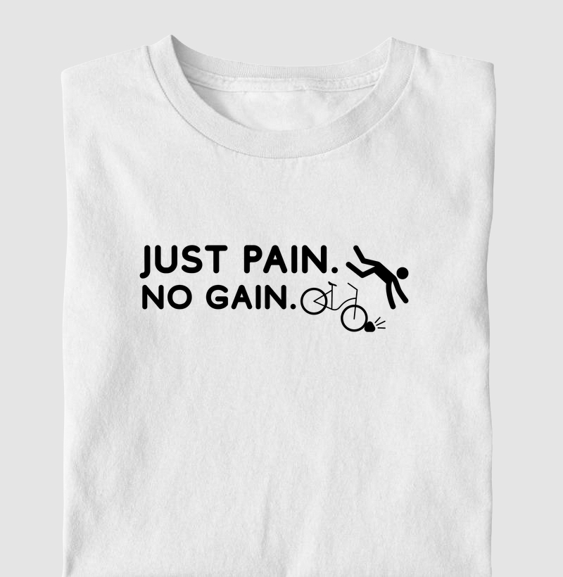Just Pain, No Gain — Bike