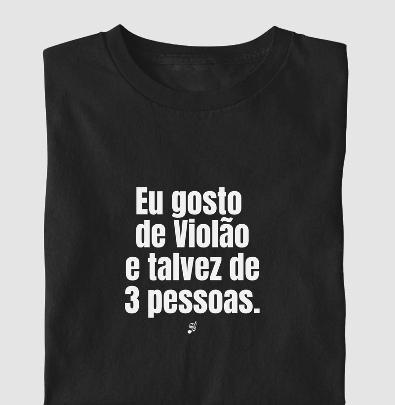 EU GOSTO DE VIOLÃO E TALVEZ DE 3 PESSOAS