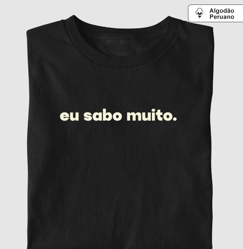 Eu sabo muito