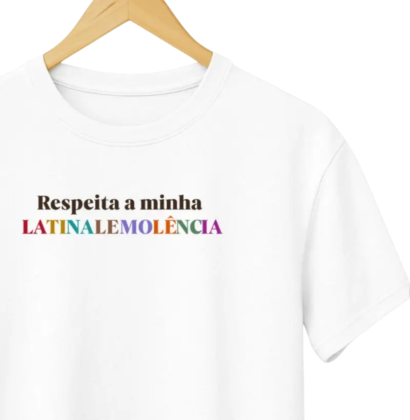 LATINALEMOLÊNCIA - Camiseta