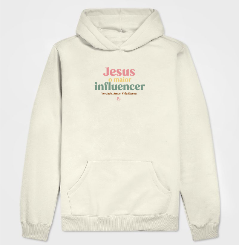 Jesus maior influencer. Verdade. Amor. Vida Eterna. - Hoodie Moletom