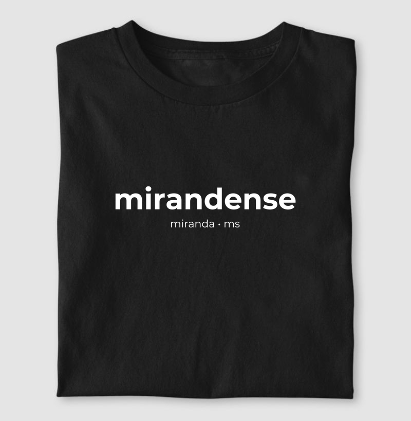 Mirandense | Gentílico MS - Camiseta