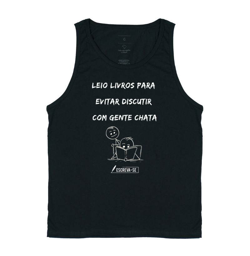 Leio livros para evitar discutir com gente chata - Regata