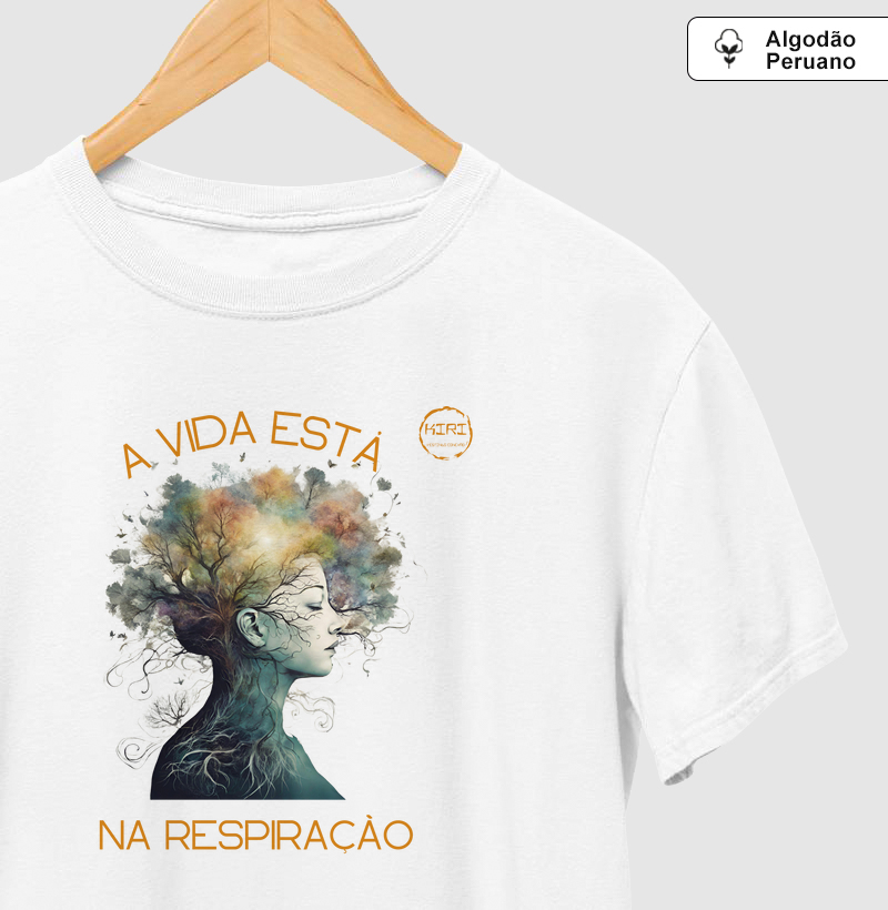 Camiseta Premium KIRI - A Vida está na Respiração