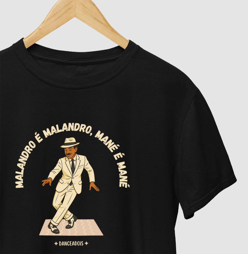 Malandro é Malandro, Mané é Mané
