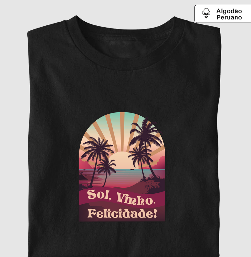 Sol, vinho, Felicidade