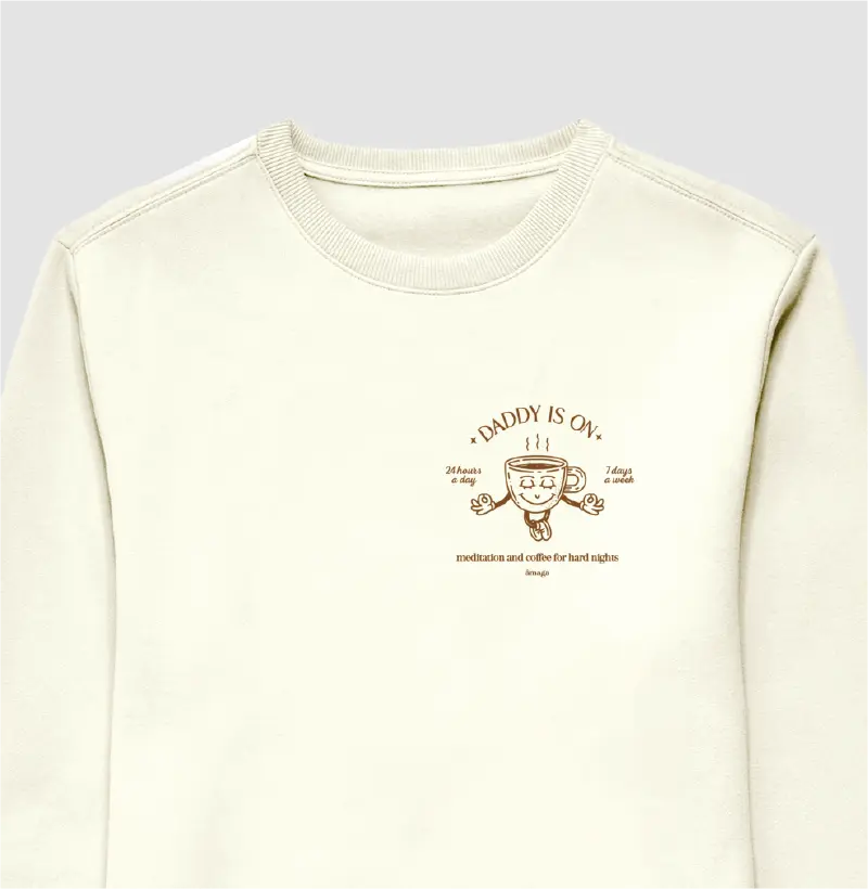 Daddy is on [Moletom Sueter Slim]