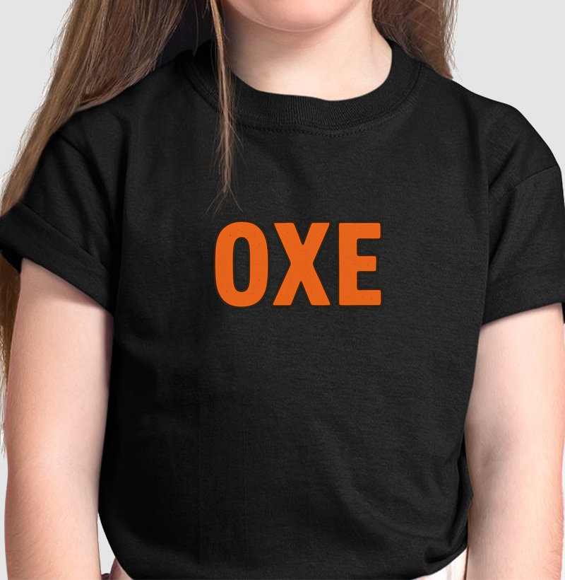 Camiseta Infantil Oxe! Coleção Kids Baianês. Meninos e Meninas. Algodão Premium.