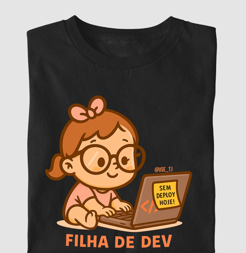 "Filha de Dev" T.I