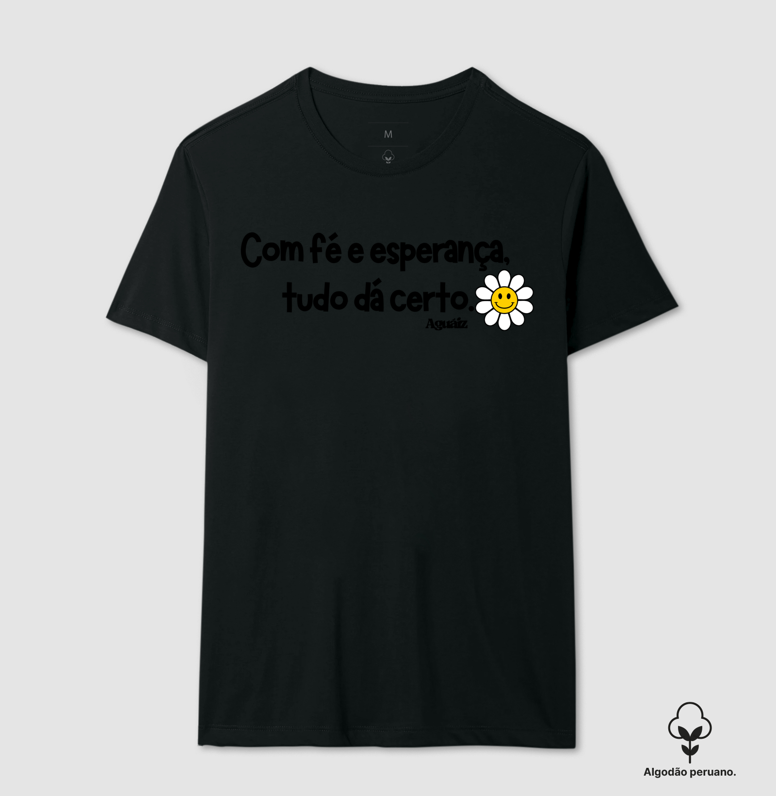 Com fé e esperança, tudo dá certo