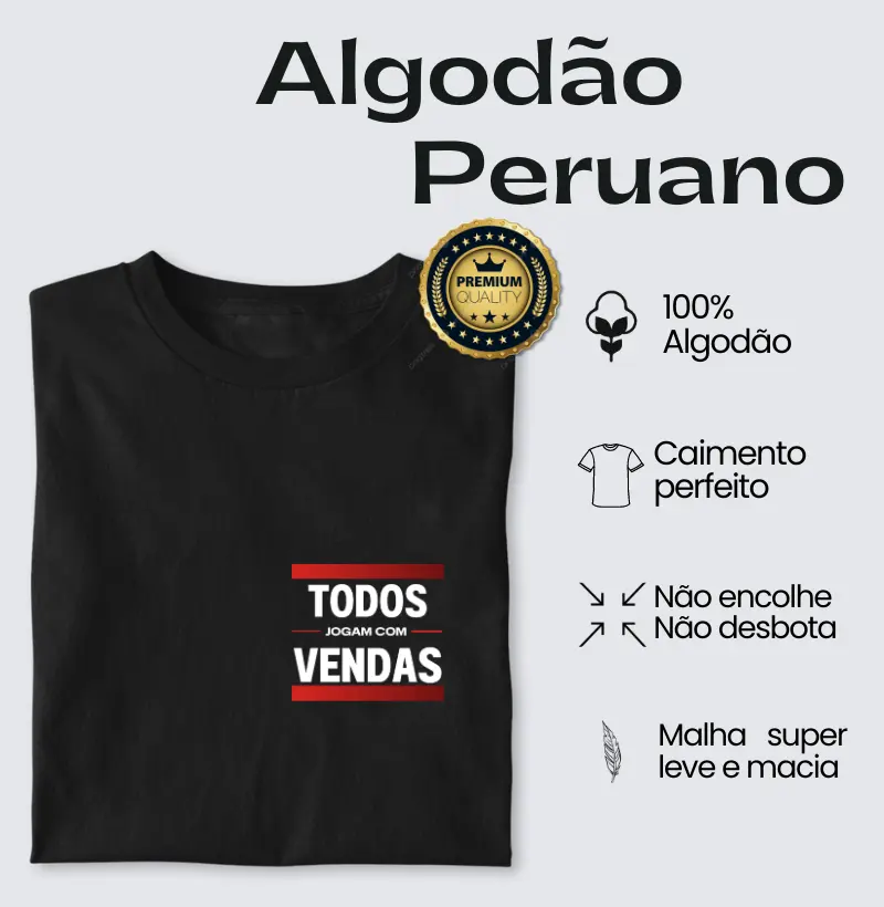 Todos jogam com vendas - Algodão Peruano