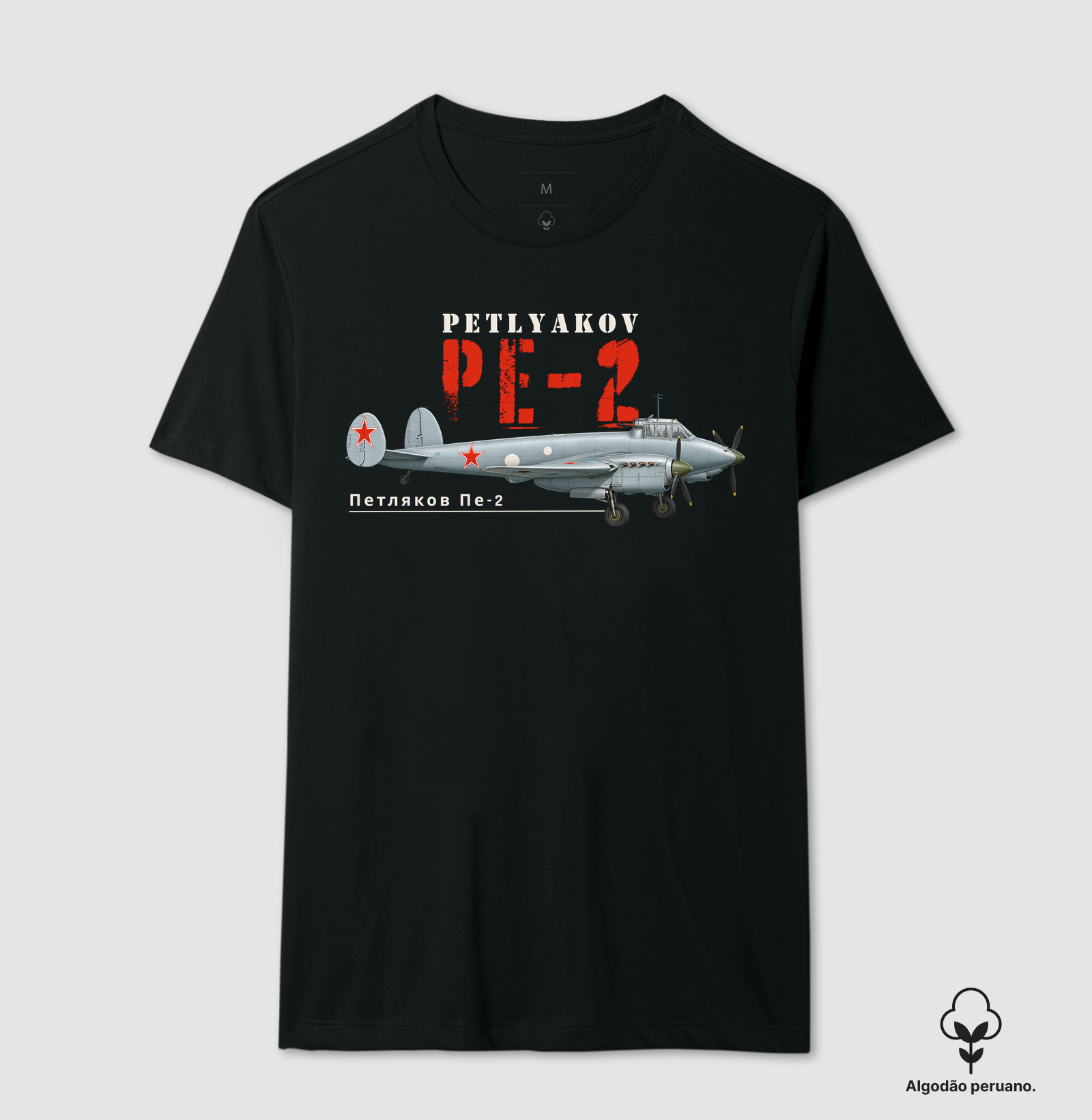 Petlyakov PE-2 - Camiseta Algodão Peruano