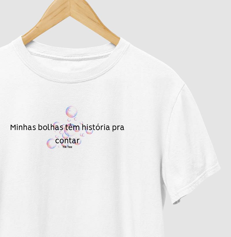 Minhas bolhas têm história