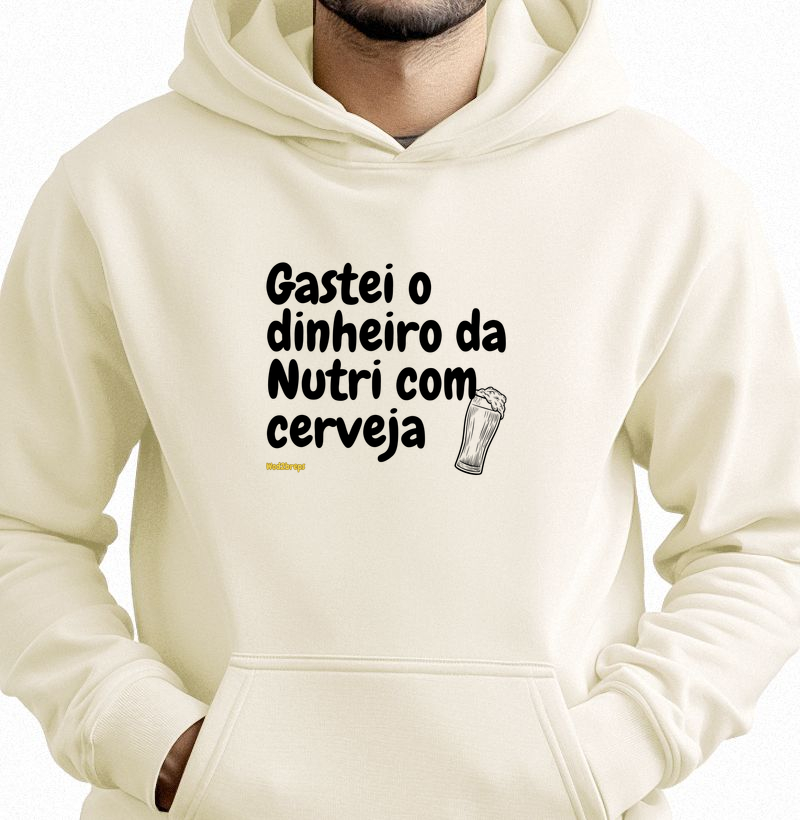 Moletom_gastei o dinheiro da Nutri