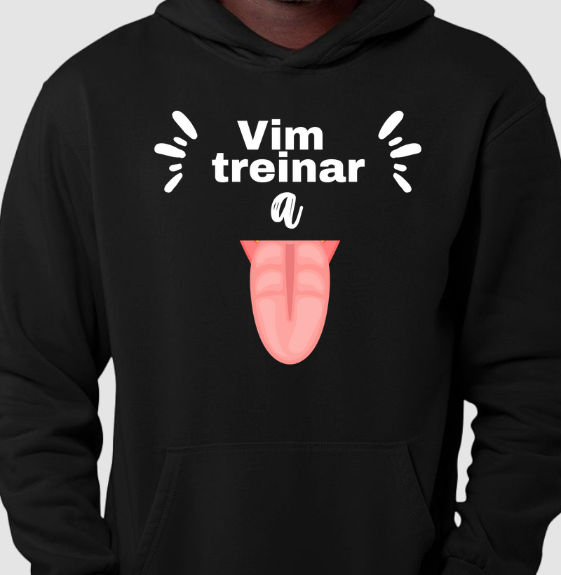 Vim treinar a língua