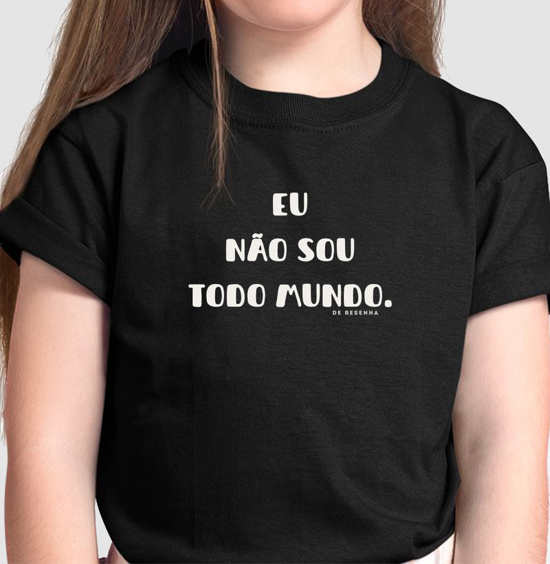 Eu não sou todo mundo