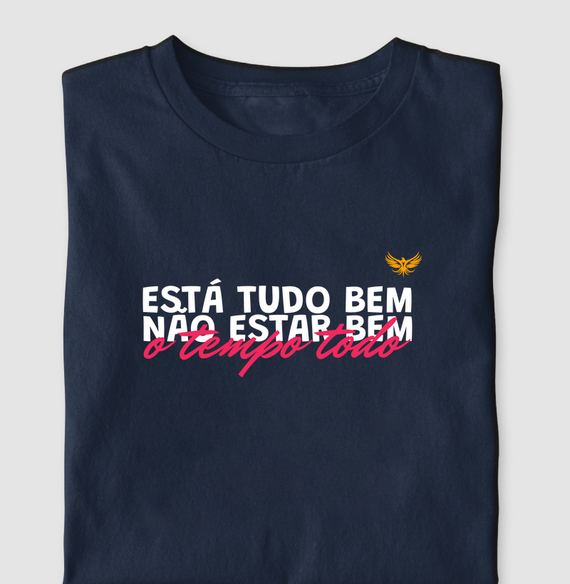 Está tudo bem não estar bem o tempo todo