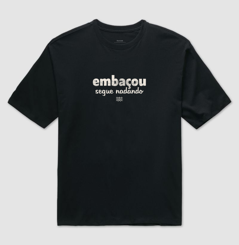 Embaçou