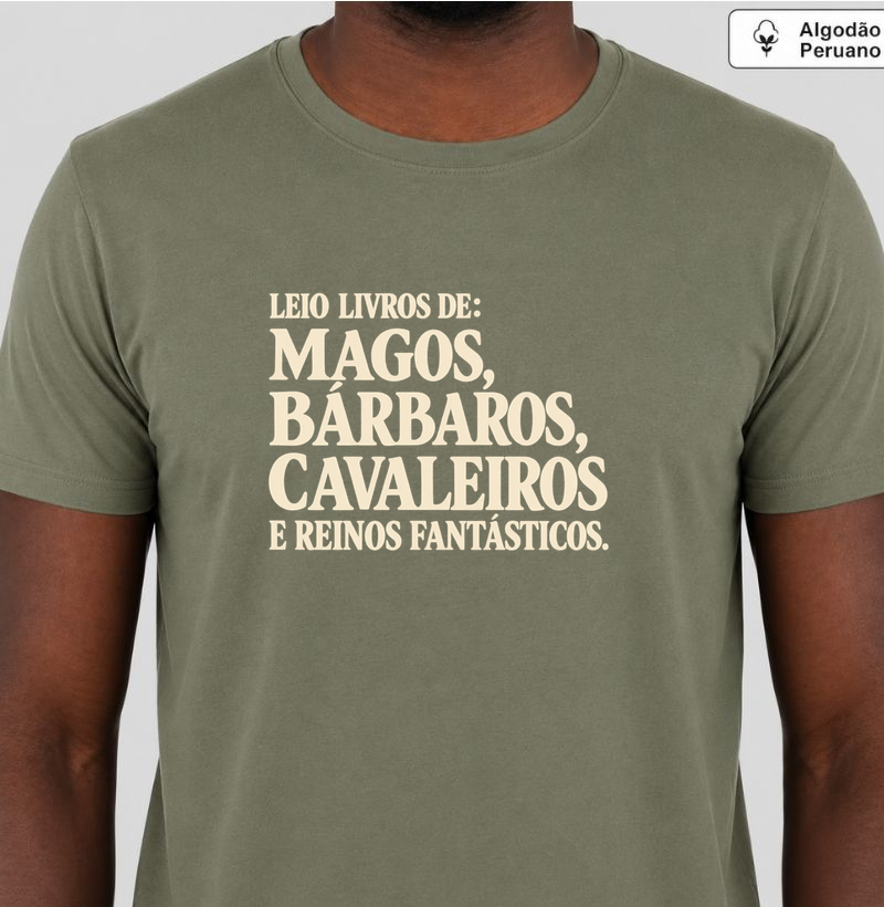 Leio Livros de Fantasia Épica - Camiseta Algodão Peruano