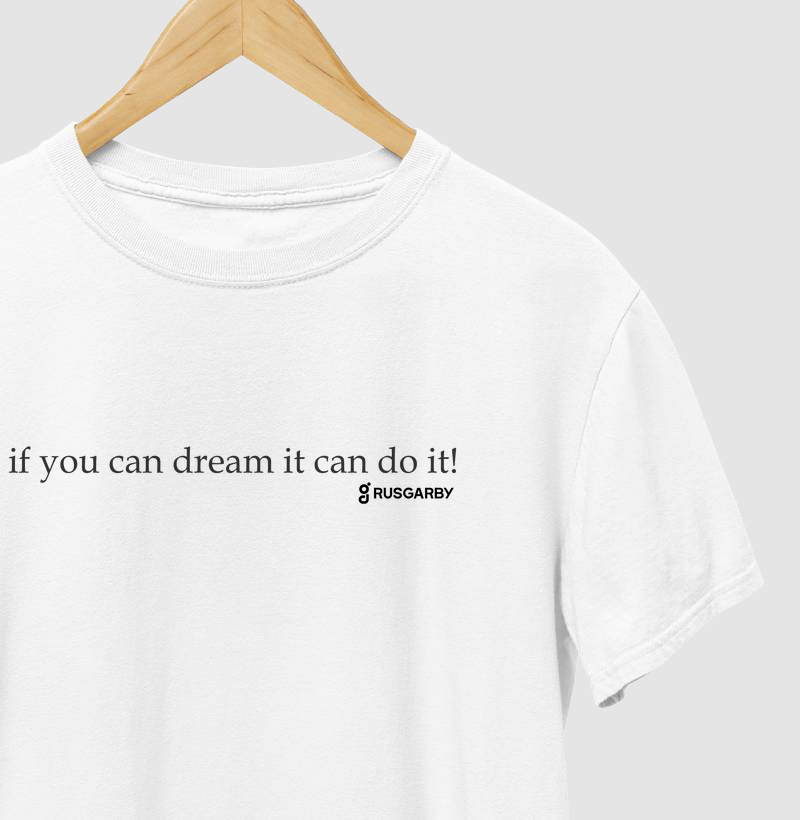 if you can dream