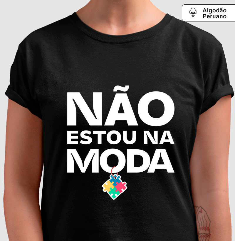 Não estou na moda